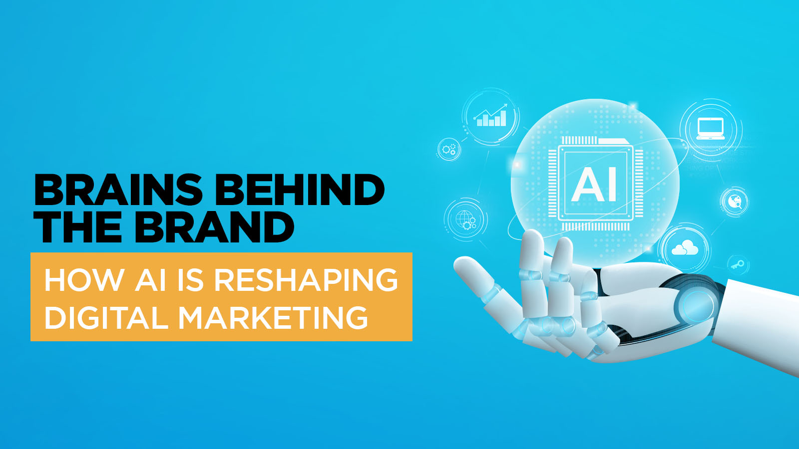 The Rising Role of AI in Digital Marketing - Mindfield Digital